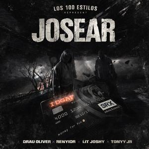JOSEAR (feat. Drau Oliver, Little Josh & Tonyy JR)