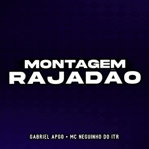 Montagem Rajadão (Slowed + Reverb)