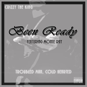 Been Ready (feat. Monte Ray)