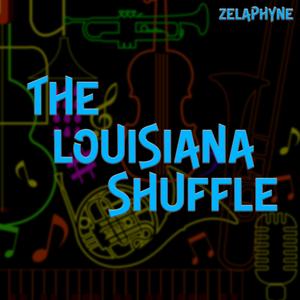 The Louisiana Shuffle