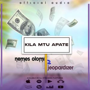 Kila Mtu Apate (feat. Jeopardizer)