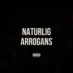 Naturlig Arrogans