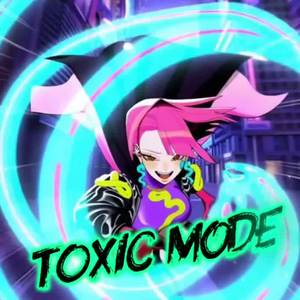 TOXIC Mode by 𝕄𝔸𝔻𝕆𝕂𝔸 ℂ𝕙𝕒𝕟 💋