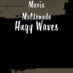 Hugy Waves