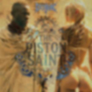 The Piston Saint (Acoustic )