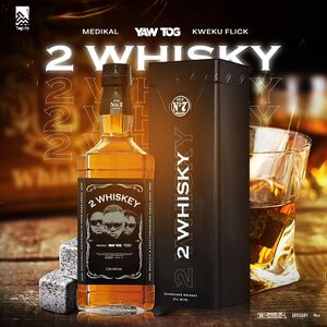 2 whiskey