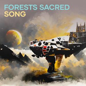Forests Sacred Song