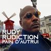 Rudy Rudiction - Met toi bien gninin