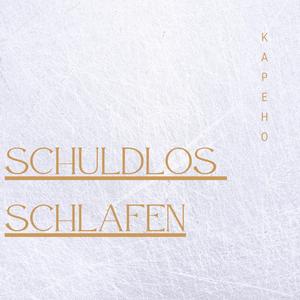 Schuldlos Schlafen