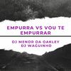 DJWAGUINHO - Empurra Vs Vou Te Empurrar