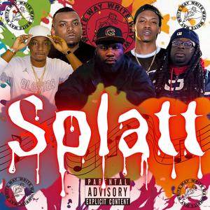 Splatt (feat. We Woody, Mula Stuffy & YM Dezzy)