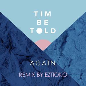 Again (Eztioko Remix) (Eztioko Remix)