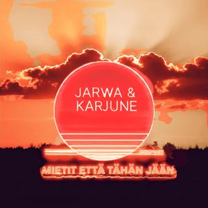 Mietit että tähän jään