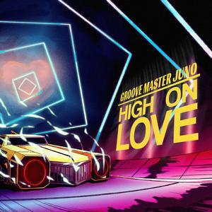 HIGH ON LOVE (feat. Smokey64)