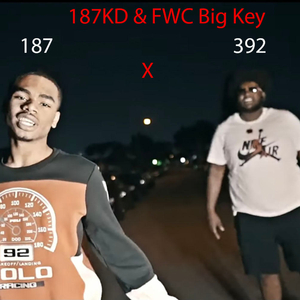 187 x 392 (feat. Fwc Big Key)