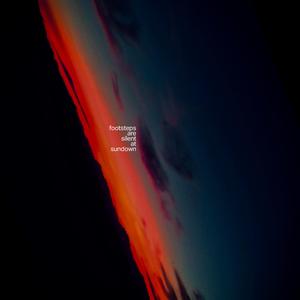 Footsteps Are Silent At Sundown