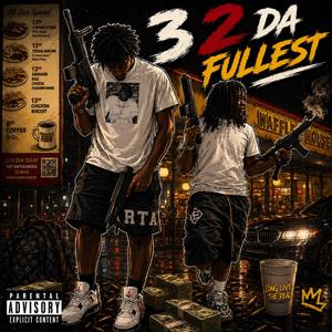 3 to da Fullest