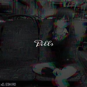 Pills