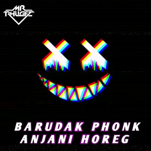 Barudak Anjani (Horeg Phonk)