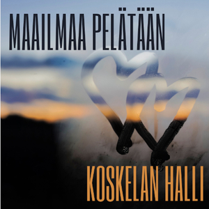 Maailmaa Pelätään