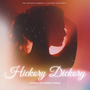 Hickory Dickory (feat. Prinzz Charles)