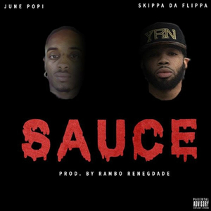 Sauce (feat. Skippa da Flippa)