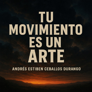 TU MOVIMIENTO ES UN ARTE (Acoustic)