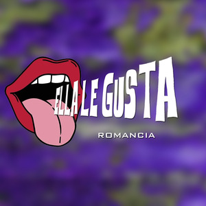 ELLA LE GUSTA