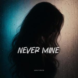 Never Mine