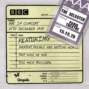 Everyday Things Are Getting Worse (BBC in Concert: Live at Paris Theatre, 15 December 1979)
