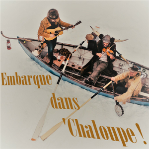 Embarque dans 'chaloupe (Radio Edit)