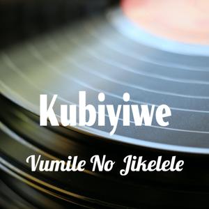 Kubiyiwe