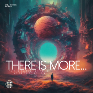 There Is More (Reggie Steele Mix)