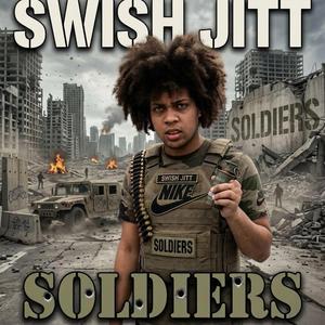 Soldiers (feat. Swift Jitt & Kshordy)