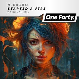 Started a Fire (Original Mix)