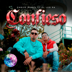 Confieso ft. El Leo Pa'