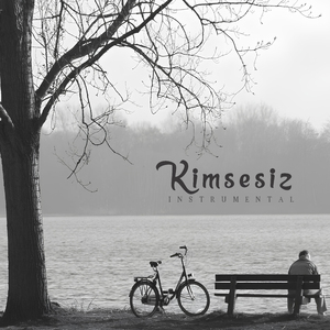 Kimsesiz (Instrumental)