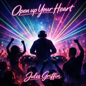 Open Up Your Heart