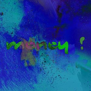 Money !