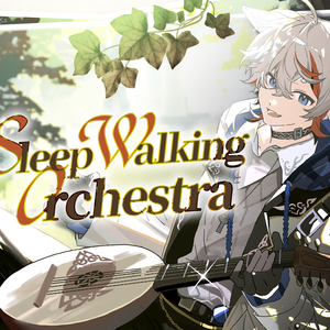 Sleep Walking Orchestra