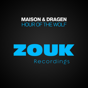 Hour Of The Wolf (Original Mix)