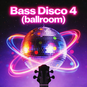 Bass Disco 4 (Ballroom)