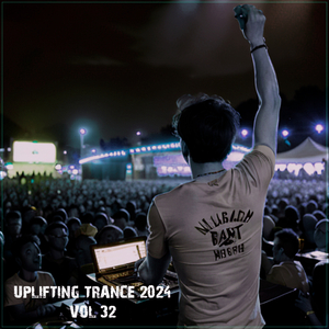 Uplifting Trance 2024, Vol. 32 (Orchestral Trance Mix 2024)