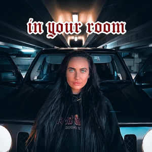 In Your Room