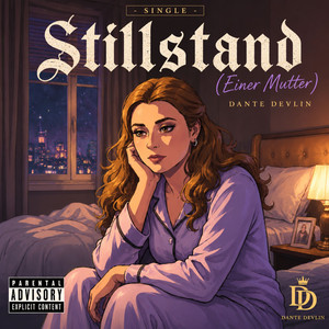 Stillstand (Einer Mutter)