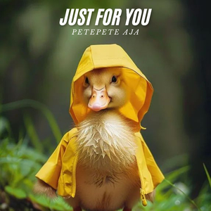 JUST FOR YOU