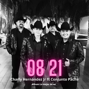 08 21 (feat. Conjunto Paché)