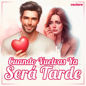 Te Arrepentirás De Mi Amor