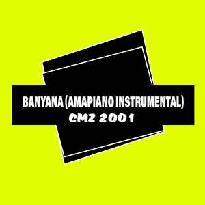 Banyana (Amapiano Instrumental)