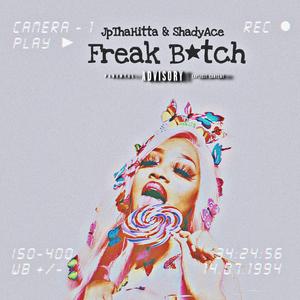 Freak Bitch